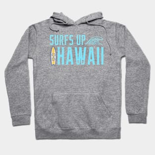 SURFS UP HAWAII Hoodie